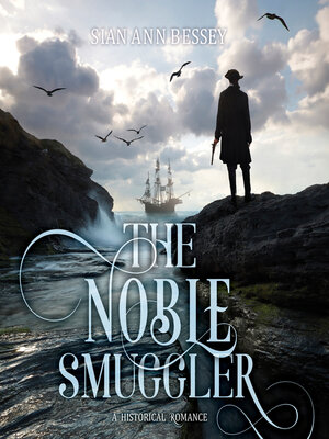 cover image of The Noble Smuggler